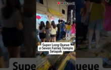 Super Long Queue @ Seven Fairies Temple, Setapak